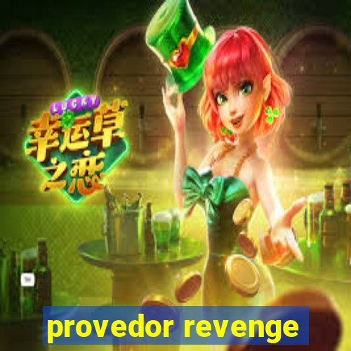 provedor revenge