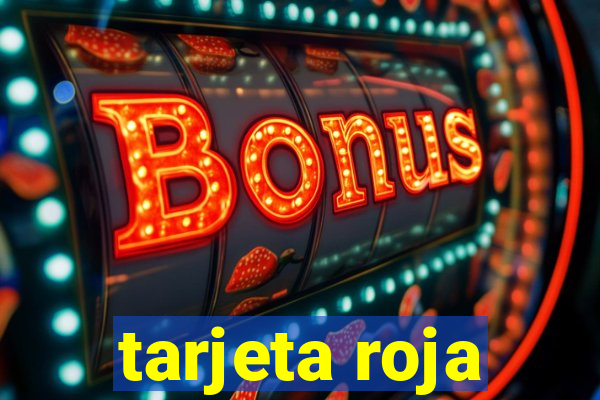 tarjeta roja