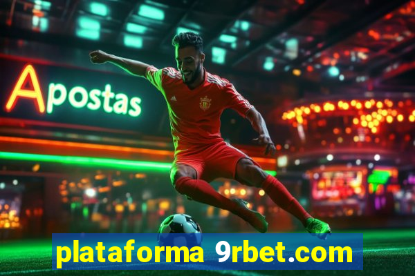 plataforma 9rbet.com