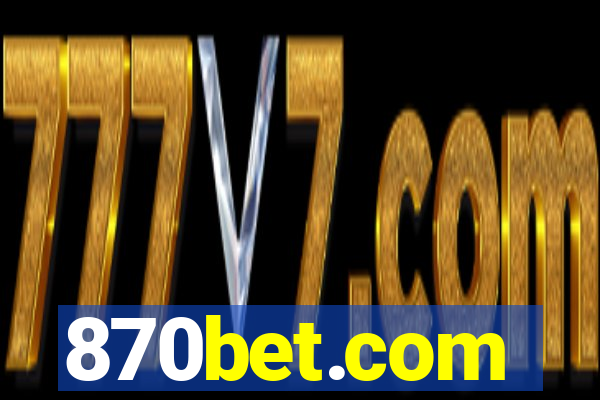 870bet.com