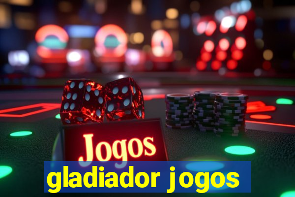 gladiador jogos