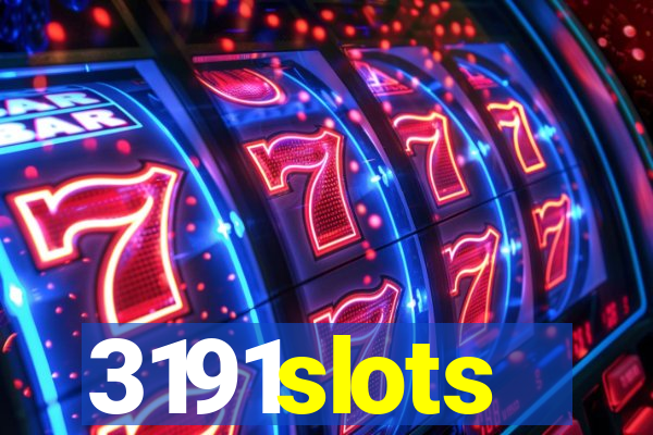 3191slots