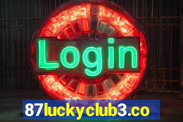 87luckyclub3.com