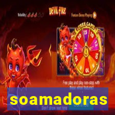 soamadoras