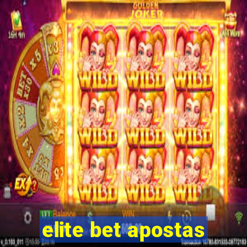 elite bet apostas