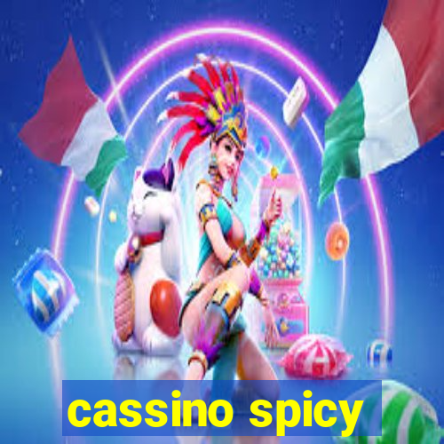 cassino spicy