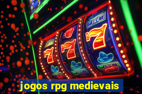 jogos rpg medievais