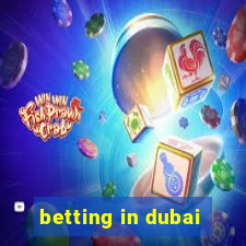 betting in dubai