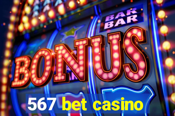 567 bet casino