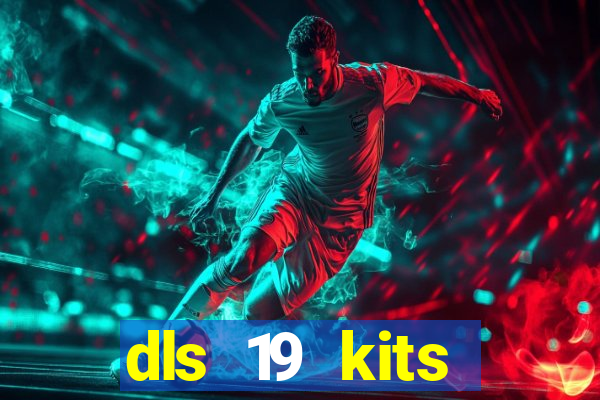 dls 19 kits barcelona 2015