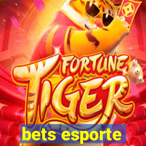 bets esporte