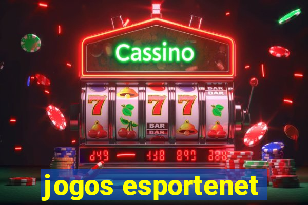 jogos esportenet