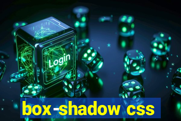 box-shadow css