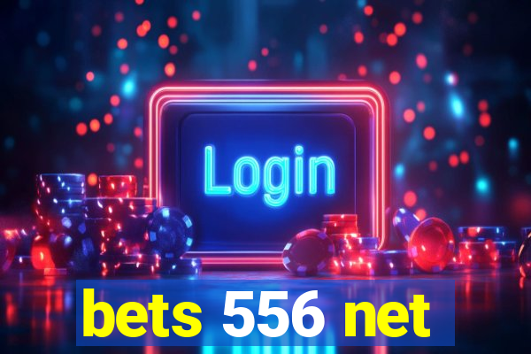 bets 556 net