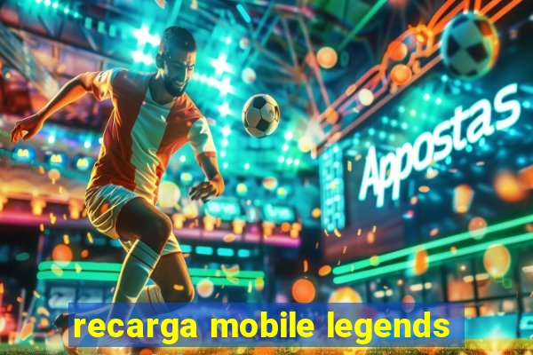 recarga mobile legends