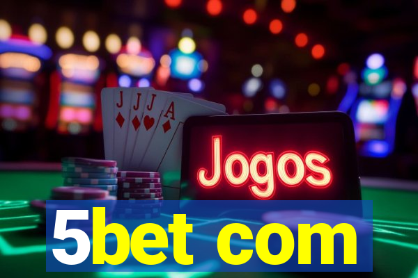 5bet com