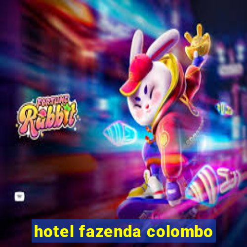 hotel fazenda colombo