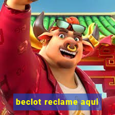 beclot reclame aqui