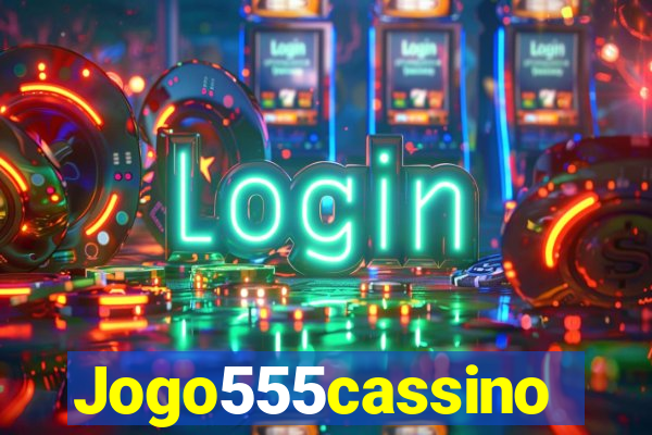 Jogo555cassino