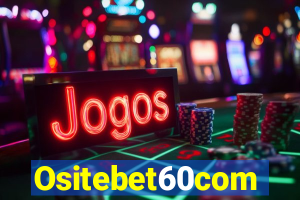 Ositebet60com