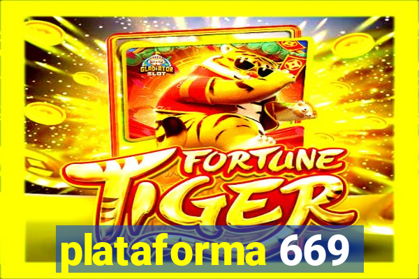 plataforma 669