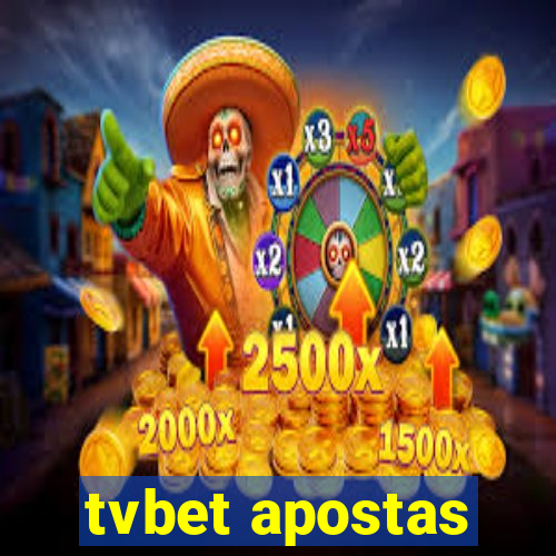 tvbet apostas