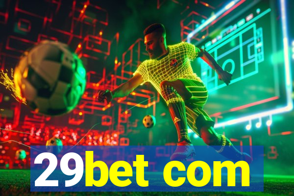 29bet com