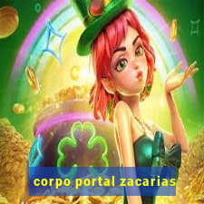 corpo portal zacarias