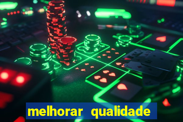 melhorar qualidade da foto online