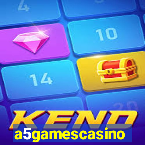 a5gamescasino