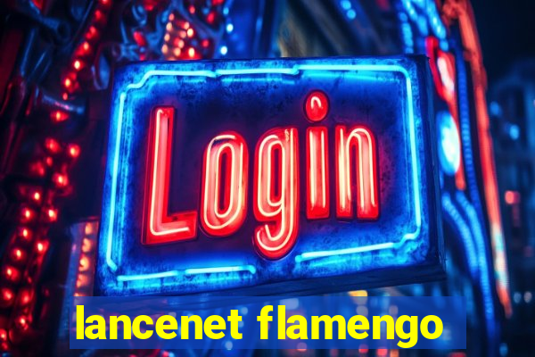 lancenet flamengo