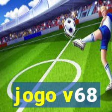 jogo v68