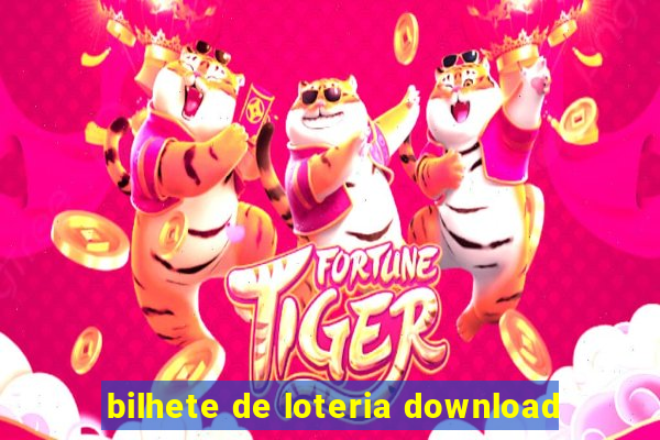 bilhete de loteria download