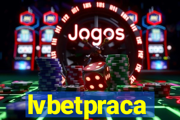 lvbetpraca