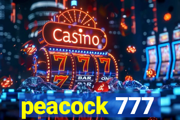 peacock 777