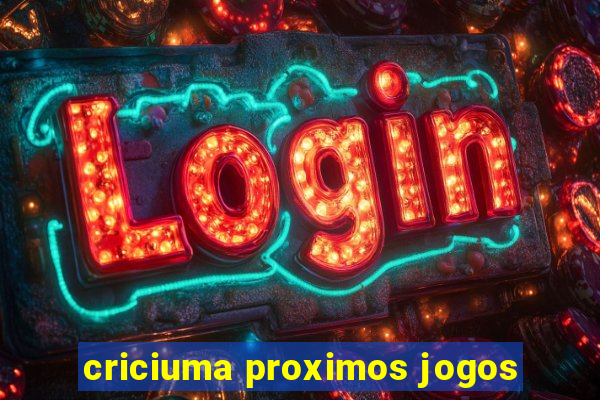 criciuma proximos jogos