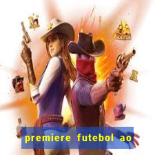 premiere futebol ao vivo hd