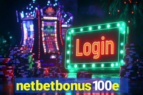 netbetbonus100e