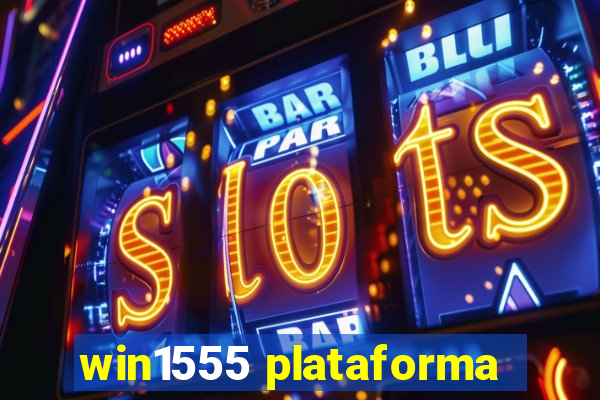 win1555 plataforma