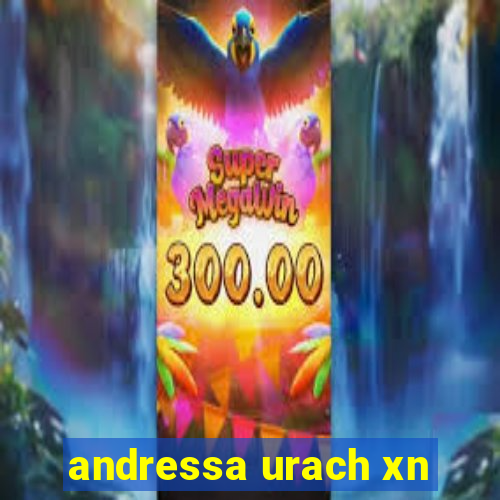 andressa urach xn