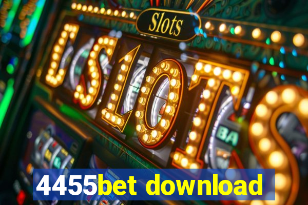 4455bet download