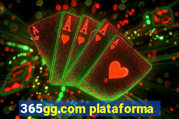 365gg.com plataforma