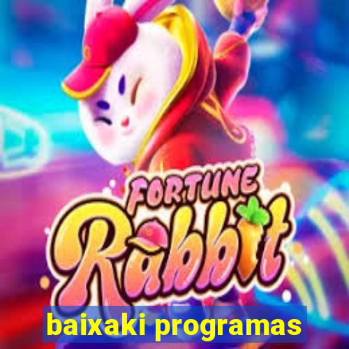 baixaki programas