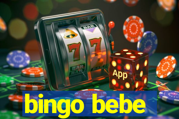 bingo bebe