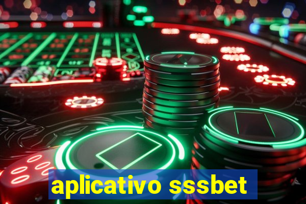 aplicativo sssbet