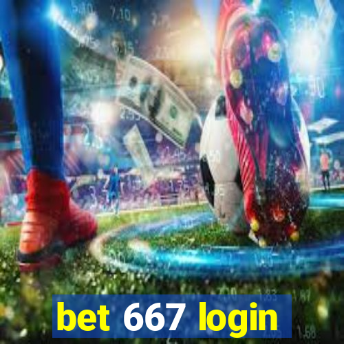 bet 667 login