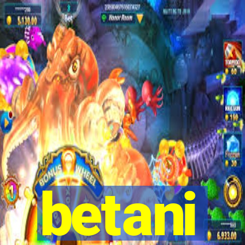 betani