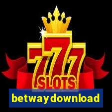 betwaydownload