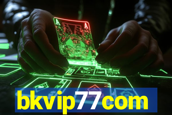 bkvip77com