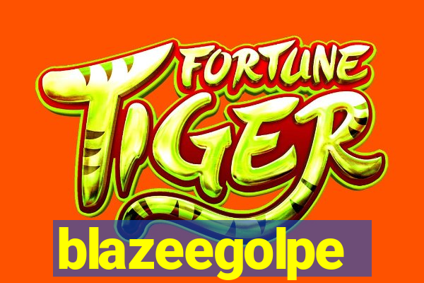 blazeegolpe